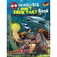 thumbnail image 1 of Pre-Owned The Really Big I Didn't Know That Book: Bugs, Sharks, Dinosaurs, Cars, & Trains: Really Big Books (Hardcover) 177093927X 9781770939271, 1 of 1