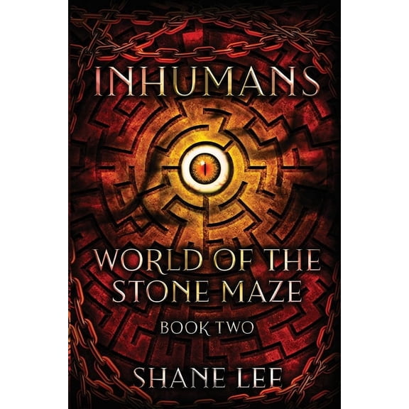 World of the Stone Maze Inhumans: World of the Stone Maze, Book 2, Book 2, (Paperback)