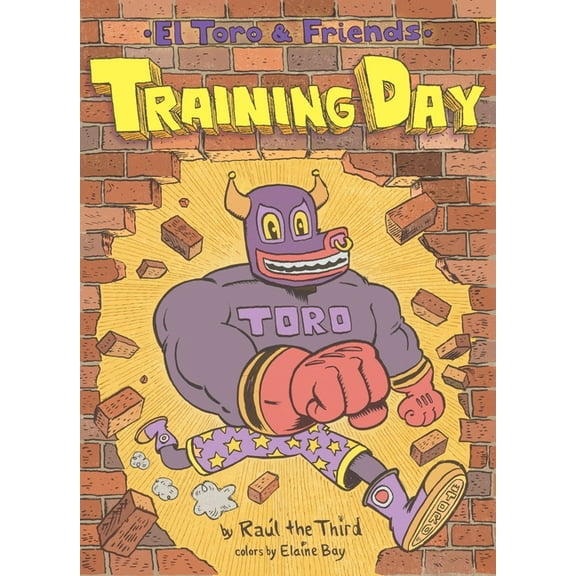 World of vamos! Training Day: El Toro & Friends, (Hardcover)