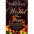 thumbnail image 1 of Pre-Owned A World on Fire: An Epic History of Two Nations Divided Paperback, 1 of 1