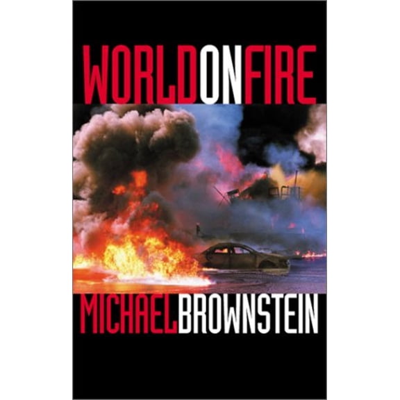 Pre-Owned World on Fire (Paperback) 1890447293 9781890447298