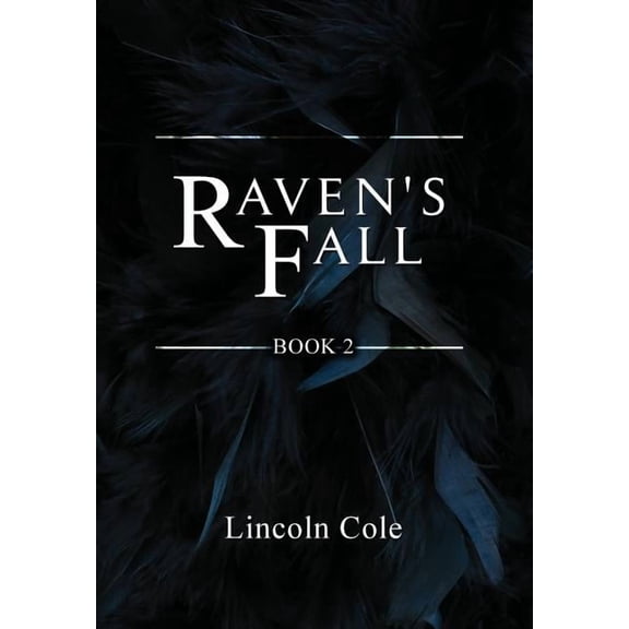 World on Fire Raven's Fall, Book 2, (Hardcover)