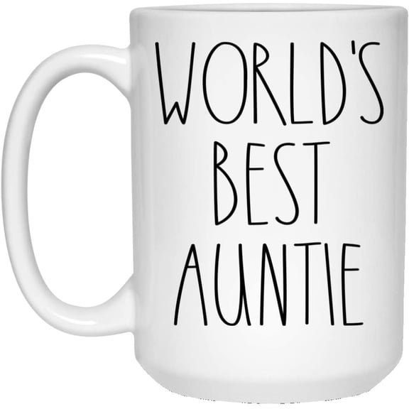 World's Best Auntie Mug, Auntie Rae Dunn Style Coffee Cup, Personalized Mug (Front & Back), The Best Auntie Ever Coffee Mug, Auntie Birthday Mug For Auntie Coffee Mug 15oz