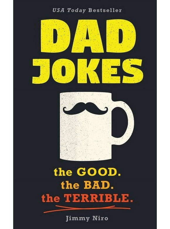 World's Best Dad Jokes Collection: Dad Jokes: Good, Clean Fun for All Ages! (Paperback)