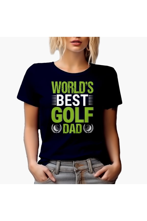 World's Best Golf Dad Quote with Balls, Father Golf Player, Golfing or Golfer Themed Merch Gift, Navy Blue T-Shirt, Medium