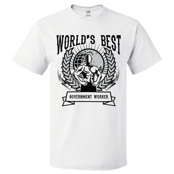 World's Best Government Worker T Shirt Gift for Government Worker Shirt Gift