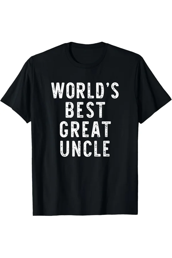 World’s Best Great Uncle Funny Family Retro Gift Quote Unisex T-Shirt, up to size 5XL