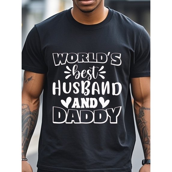 World's Best Husband & Daddy Graphic Men's T-Shirt - Soft Cotton Moisture-Wicking Breathable Crew Neck Tee, Gym-Friendly Casual Shirt for Running & Weekend Wear - Funny Gift for Dad Husbands