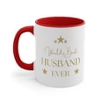 thumbnail image 1 of World's Best Husband Ever-Gift For Husband Him Accent Coffee Mug, 11oz, 1 of 1