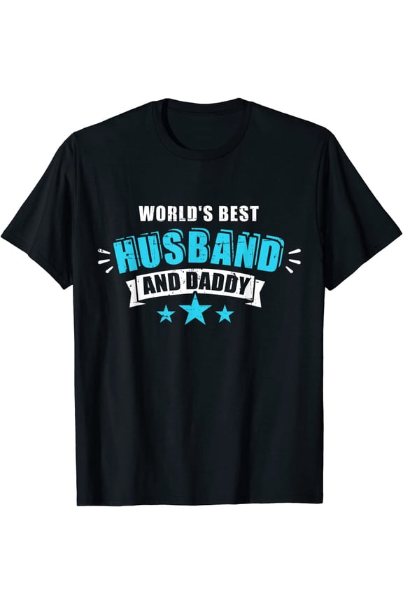 World's Best Husband and Dad Gift for Father's Day T-Shirt