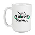thumbnail image 1 of World's Best Lookin' Manager, Appreciation Quotes Coffee & Tea Gift Mug Cup (15oz), 1 of 3