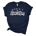 thumbnail image 1 of World's Best Mom Mother's Day Women's Short Sleeve T-shirt Graphic Tee-navy Blue-xxl, 1 of 4