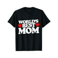thumbnail image 1 of World's Best Mom shirt for Mother's day T-Shirt for Uniesex Size S-3XL, 1 of 7
