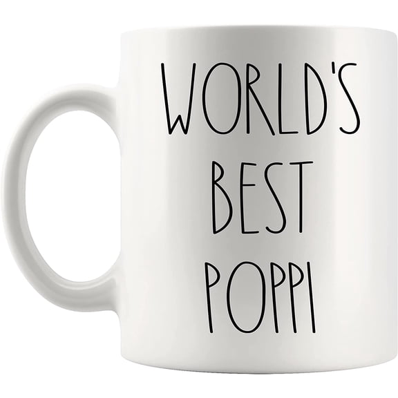 World's Best Poppi Mug | Poppi Rae Dunn Style Coffee Cup | Rae Dunn Inspired | The Best Poppi Ever Coffee Mug | Poppi Birthday Mug For Poppi Coffee Mug Tea Cup 11oz