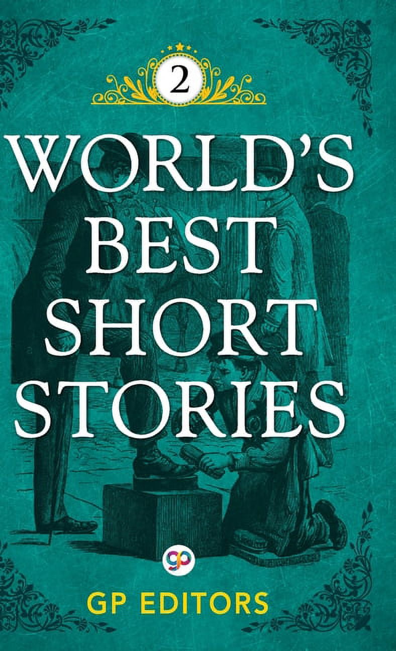 World's Best Short Stories: Volume 2, (Hardcover) - Walmart.com