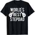 thumbnail image 1 of World's Best Step Dad T shirt - Great Father's Day gift idea T-Shirt, 1 of 6