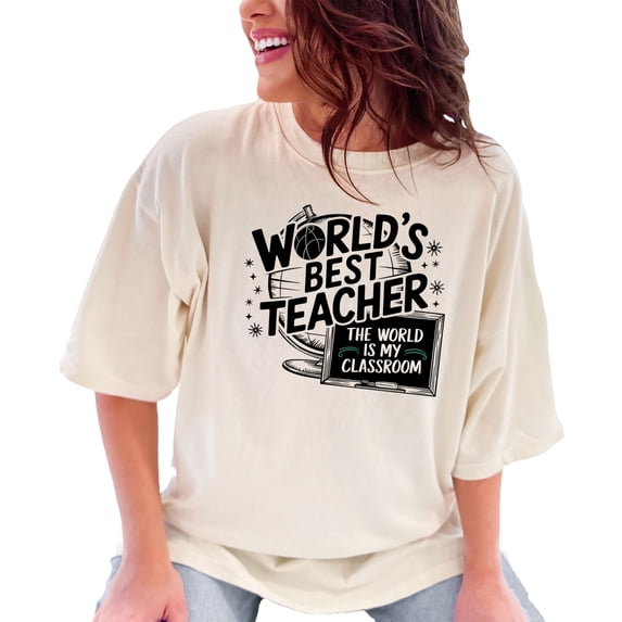 World's Best Teacher Shirt, Teacher Appreciation Gift, The World Is My Classroom Tee, Funny Teacher Shirt, Educator Gift Tee, Ivory Comfort Colors T-Shirt, Small