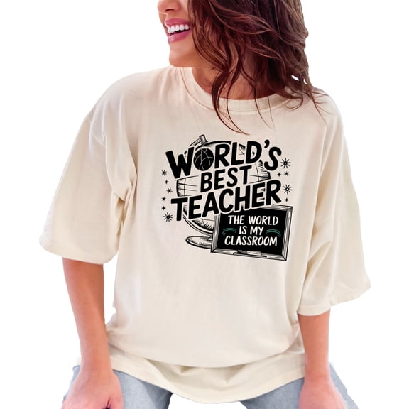 World's Best Teacher Shirt, Teacher Appreciation Gift, The World Is My Classroom Tee, Funny Teacher Shirt, Educator Gift Tee, Ivory Comfort Colors T-Shirt, XL