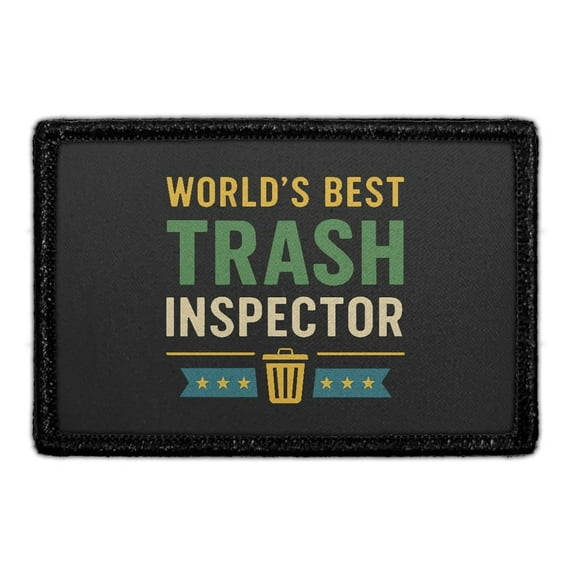 World's Best Trash Inspector - Removable Patch
