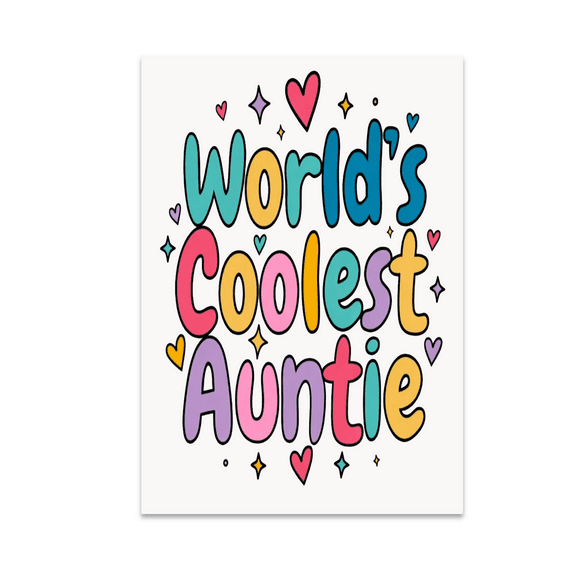 World's Coolest Auntie Poster Print - Aunt Pride Decor - 13x19 Wall Art