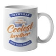 thumbnail image 1 of World's Coolest Brother Ceramic Coffee & Tea Gift Mug (11oz), 1 of 3