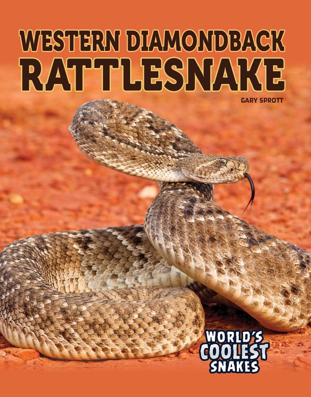 World's Coolest Snakes: Western Diamondback Rattlesnake (Paperback ...