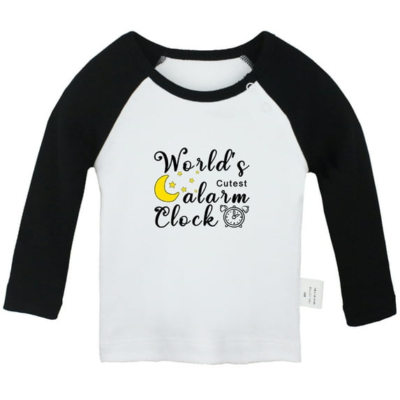 World's Cutest Alarm Clock Funny T shirt For Baby, Newborn Babies T-shirts, Infant Tops, 0-24M Kids Graphic Tees Clothing (Long Black Raglan T-shirt, 0-6 Months)
