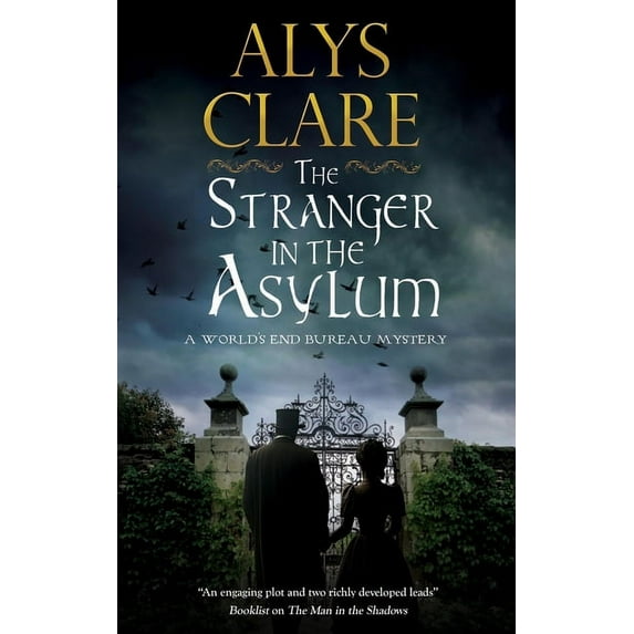 World's End Bureau Mystery The Stranger in the Asylum, Book 4, (Hardcover)