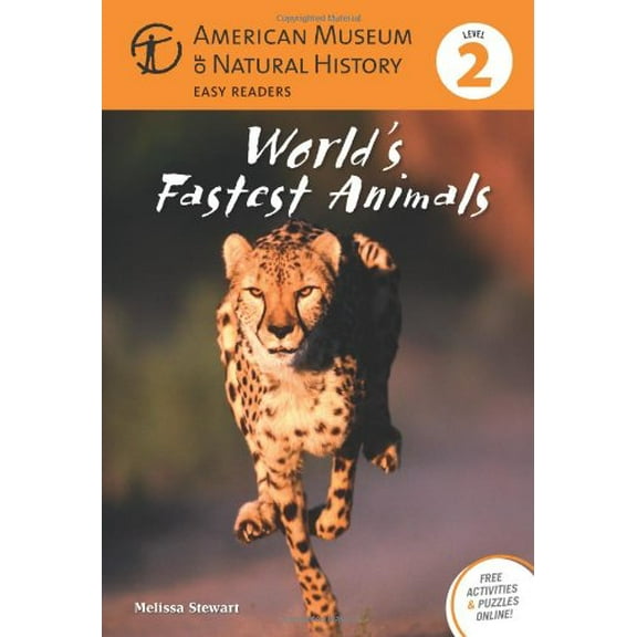 Pre-Owned World's Fastest Animals (American Museum of Natural History Easy Readers, Level 2) (Hardcover) 1454906332 9781454906339