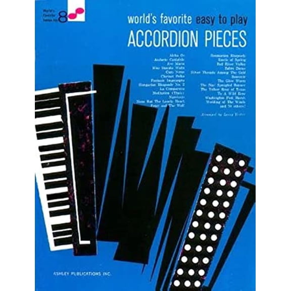 Pre-Owned World's Favorite Easy to Play Accordion Pieces (Paperback) 0825650062 9780825650062