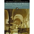 thumbnail image 1 of World's Great Classical Music: Favorite Classical Themes: 63 Selections from Symphonies, Ballets, Oratorios & Other Concert Works (Paperback), 1 of 1