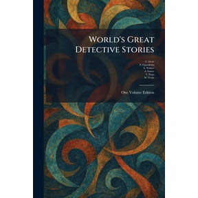 World's Great Detective Stories: One Volume Edition, (Paperback)