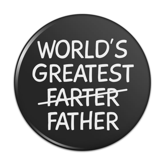 World's Great Farter Father Pinback Button Pin
