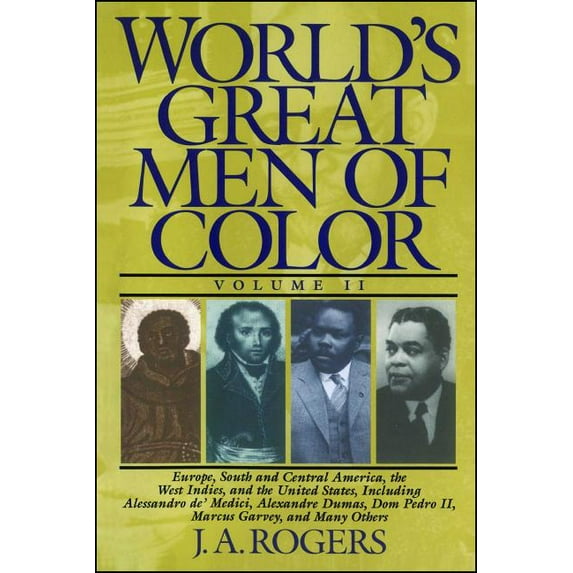 World's Great Men of Color World's Great Men of Color, Volume II, Book II, (Paperback)