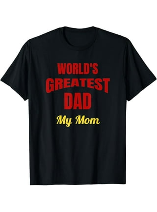 World Greatest Dad Shirt
