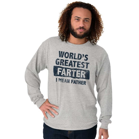 World's Greatest Farter Funny Fathers Men's Long Sleeve Tee T Shirt Brisco Brands S