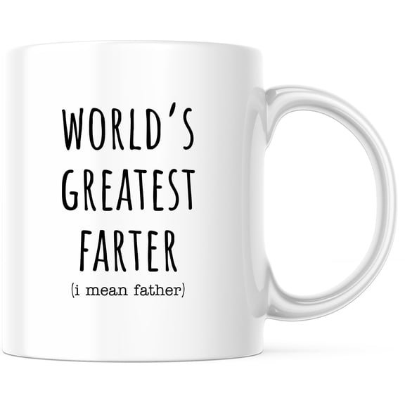 World's Greatest Farter I Mean Father Mug - Funny Dad Gift, Father's Day, Novelty Coffee Cup for Dad - 11 Ounce Novelty Coffee Cup - WMUG0148