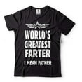 thumbnail image 1 of World's Greatest Farter Shirt Funny Father Shirt Dad Shirts Father's Day Funny Gifts Dad Joke Tee (5X-Large Black), 1 of 6
