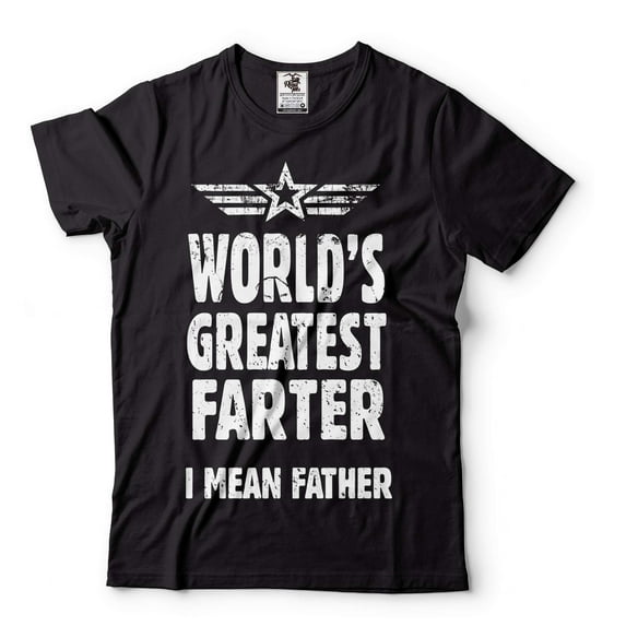 World's Greatest Farter Shirt Funny Father Shirt Dad Shirts Father's Day Funny Gifts Dad Joke Tee (Medium Black)