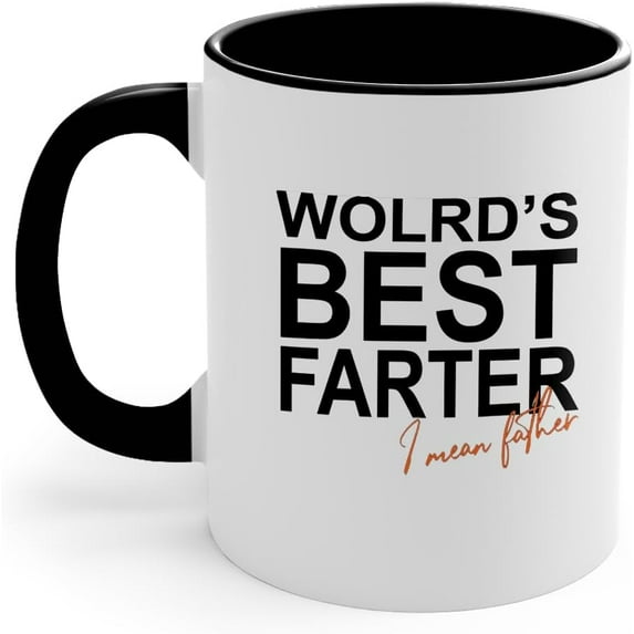 World’s Greatest Farters Accent Mug – Funny Father’s Day Coffee Cup,Gift Coffee Mug for Dad,Unique Fathers Days Present Idea for Daddy Husband Men Him (funny fathers day 3)