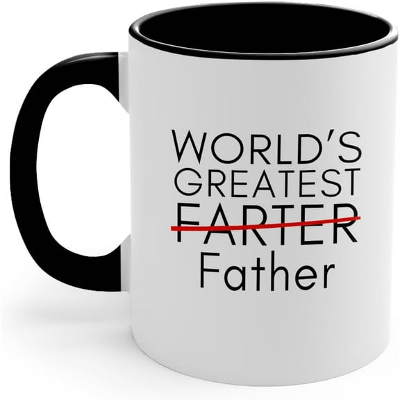World’s Greatest Farters Accent Mug – Funny Father’s Day Coffee Cup,Gift Coffee Mug for Dad,Unique Fathers Days Present Idea for Daddy Husband Men Him (funny fathers day 3)