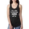 thumbnail image 1 of World's Greatest Mom Looks Like Mother's Day Ladies Racerback Tank Top, Black, Small, 1 of 3