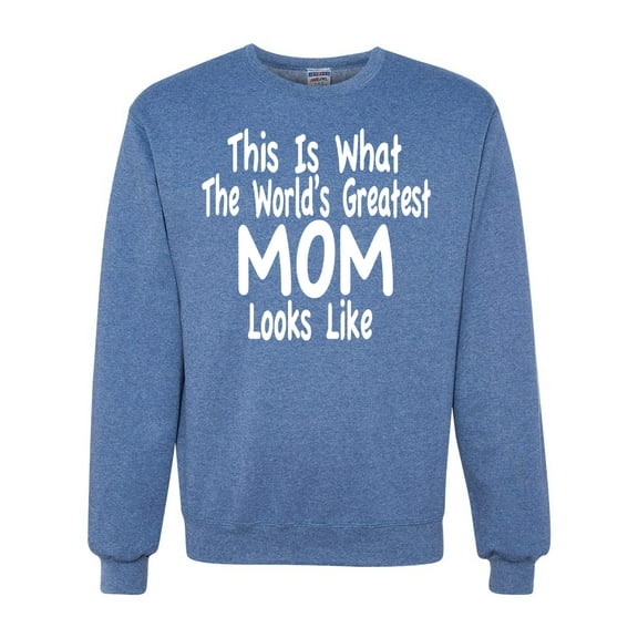 World's Greatest Mom Looks Like Mother's Day Unisex Crewneck Graphic Sweatshirt, Vintage Heather Blue, X-Large