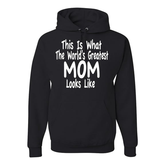 World's Greatest Mom Looks Like Mother's Day Unisex Graphic Hoodie Sweatshirt, Black, Small