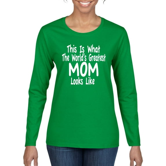 World's Greatest Mom Looks Like Mother's Day Womens Graphic Long Sleeve T-Shirt, Kelly, 2XL