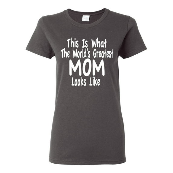 World's Greatest Mom Looks Like Mother's Day Womens Graphic T-Shirt, Charcoal, 3XL
