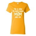 thumbnail image 1 of World's Greatest Mom Looks Like Mother's Day Womens Graphic T-Shirt, Gold, X-Large, 1 of 3