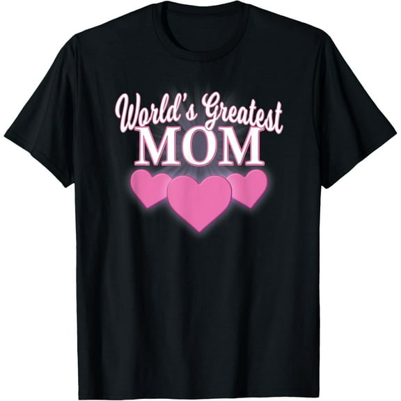 World's Greatest Mom Mother's Day Triple Heart T Shirt T-Shirt100% cotton