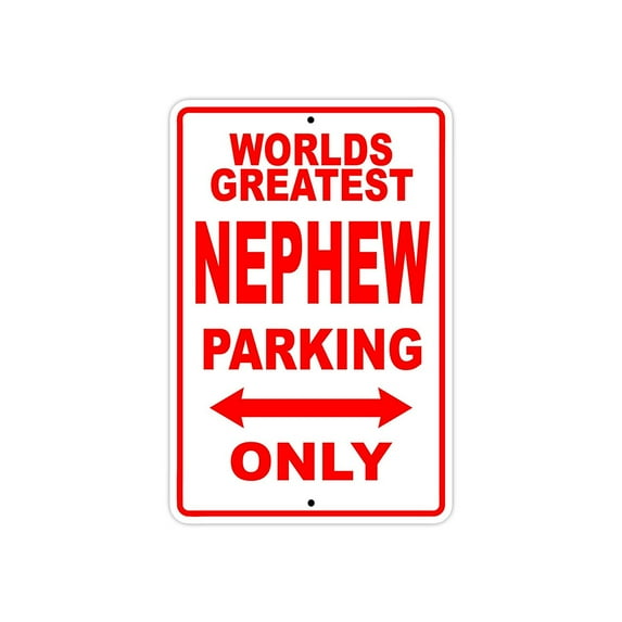 World's Greatest Nephew Parking Only Sign Gift Wall Novelty Aluminum 12"x18"
