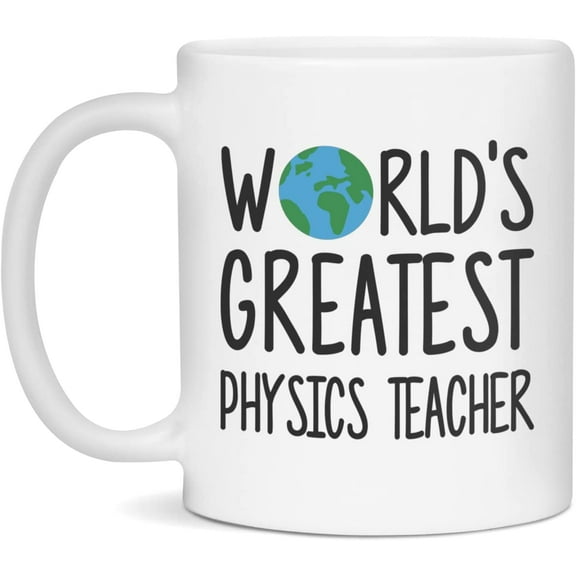 World's Greatest Physics Teacher Mug, 11-Ounce White